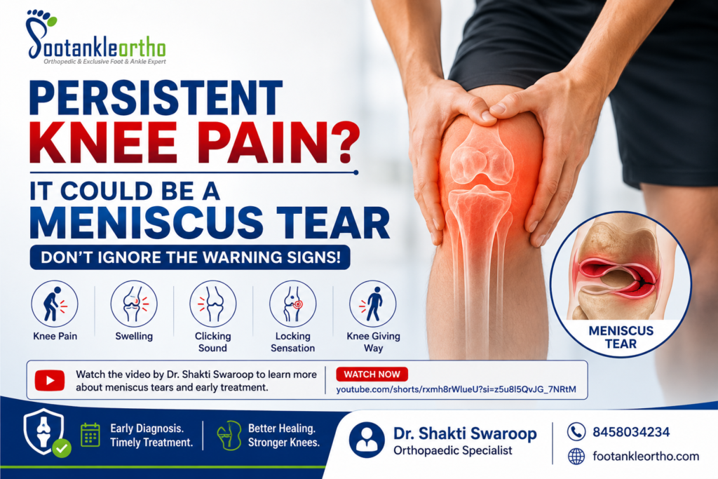 🦵 Persistent Knee Pain? It Could Be a Meniscus Tear — Don’t Ignore the Warning Signs! By Dr. Shakti Swaroop | Orthopaedic Specialist 1 knee pain treatment-dr.shakti swaroop